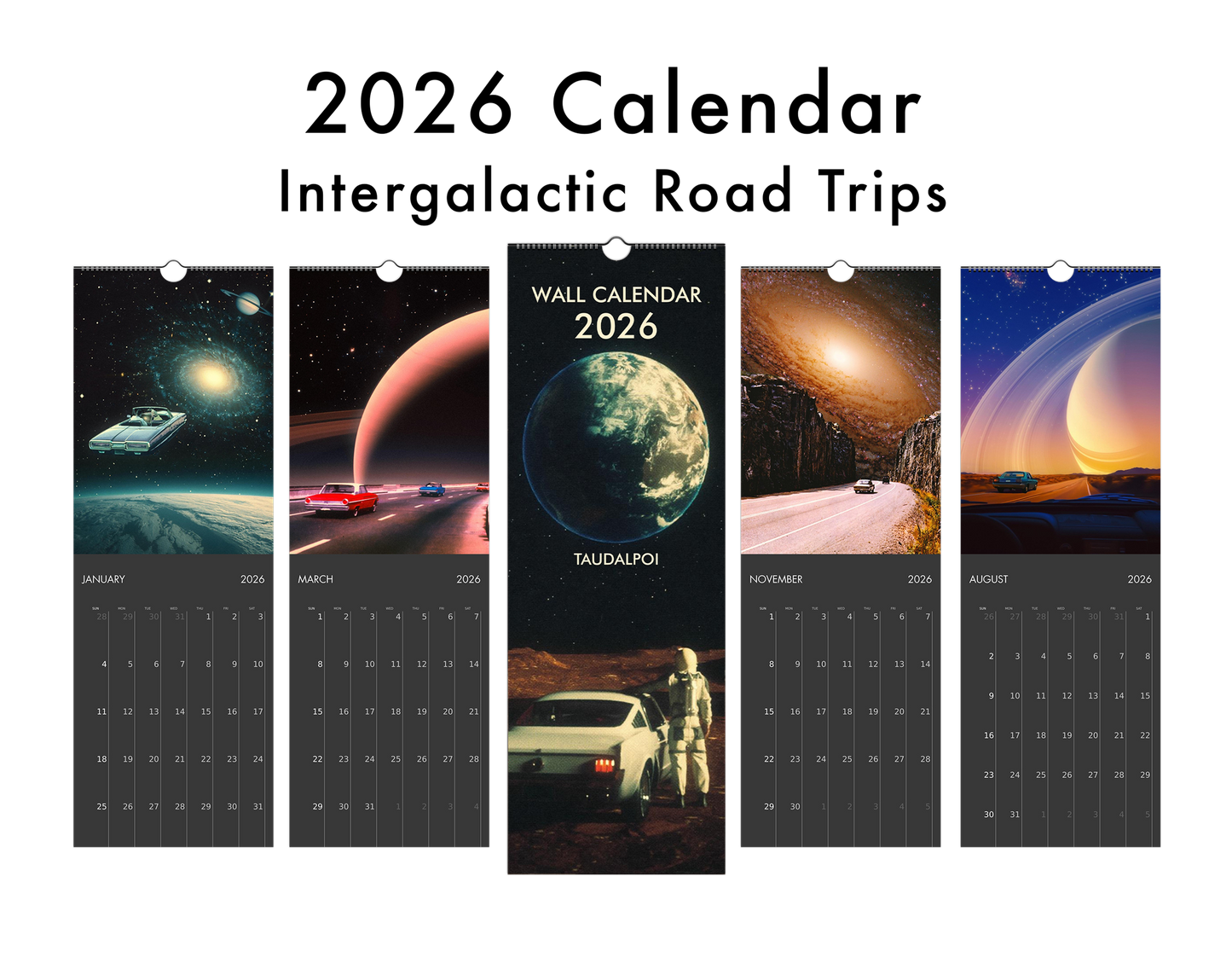 2026 Wall Calendar: Intergalactic Road Trips